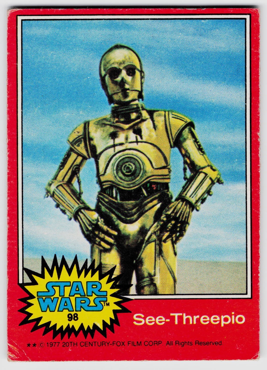 1977 Topps Star Wars #98 See-Threepio Red Series 2 Vintage C-3PO Anthony Daniels 1977 Topps Star Wars #98 See-Threepio Red Series 2 Vintage C-3PO Anthony Daniels