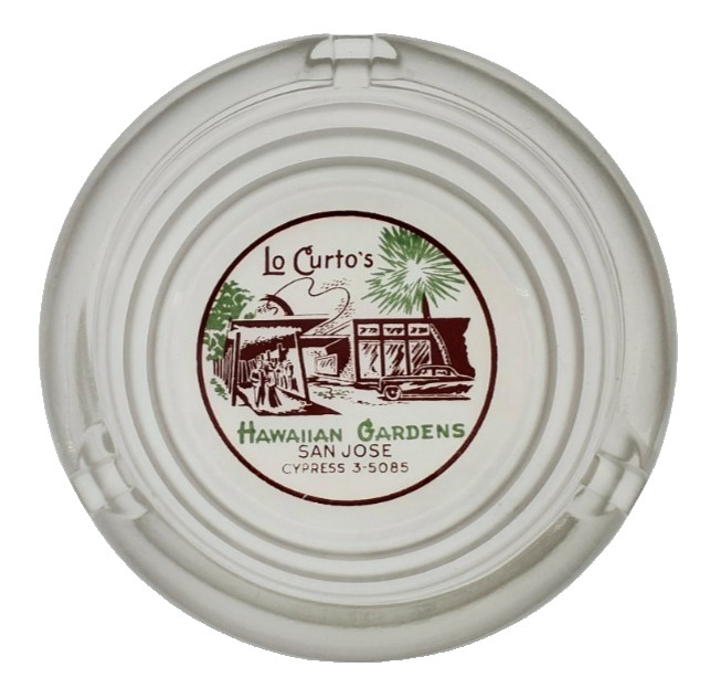 VTG Frosted Glass Marketing Ashtray / Lo Curto\'s Hawaiian Gardens / San Jose CA
