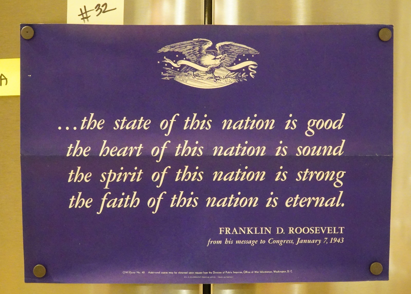 ORIGINAL 1943 WWII Poster OWI No. 40 FDR State of Nation NO PINHOLES Provenance