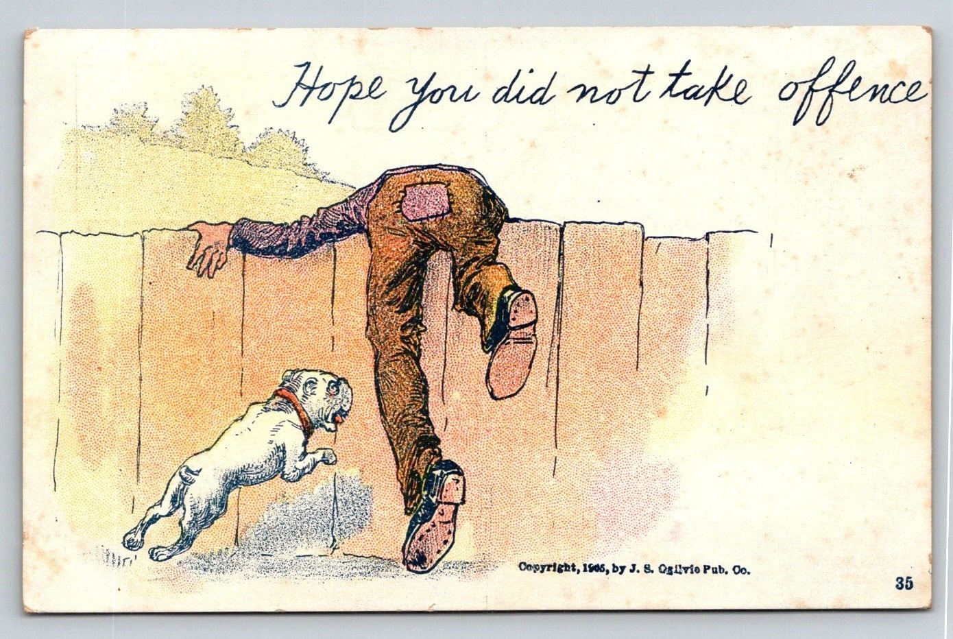 1906 Humorous Postcard Man Over Fence Ripped Pants Dog Chase J.S. Ogilvie 1906 Humorous Postcard Man Over Fence Ripped Pants Dog Chase J.S. Ogilvie