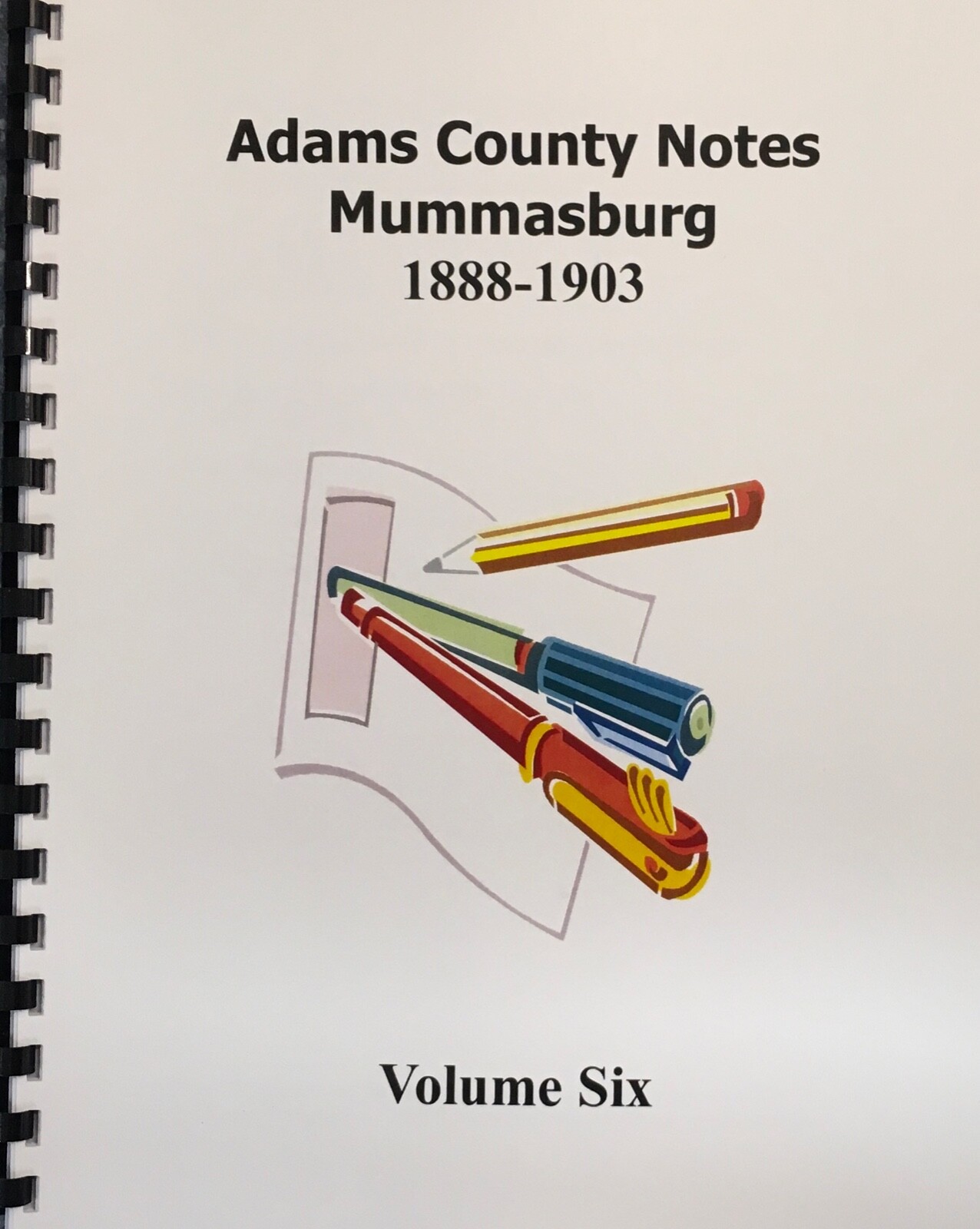 Adams County, Pa Mummasburg, PA 1888-1903 book Adams County, Pa Mummasburg, PA 1888-1903 book