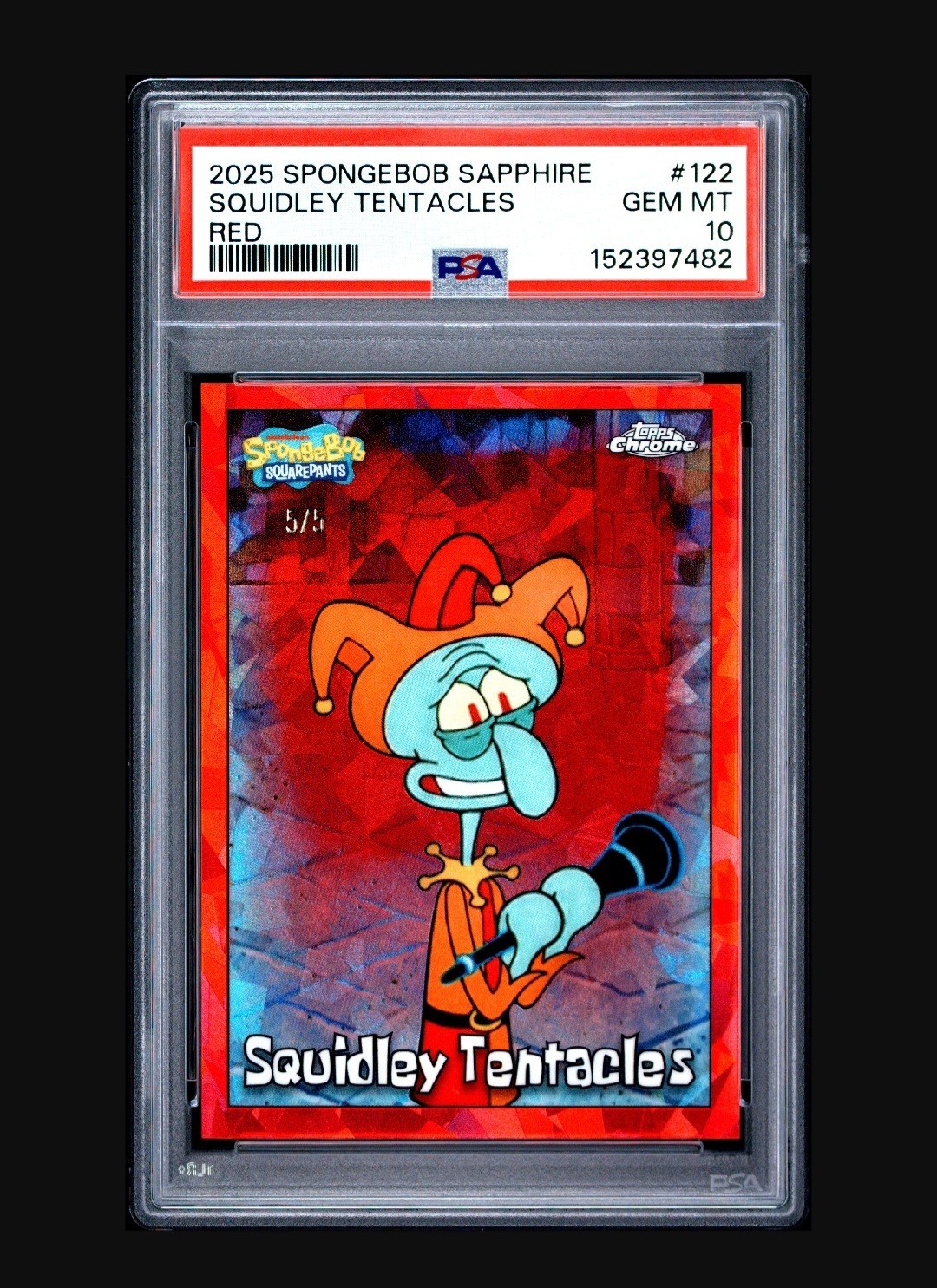 2025 TOPPS CHROME SPONGEBOB SAPPHIRE RED #122 SQUIDLEY TENTACLES /5 PSA 10 2025 TOPPS CHROME SPONGEBOB SAPPHIRE RED #122 SQUIDLEY TENTACLES /5 PSA 10