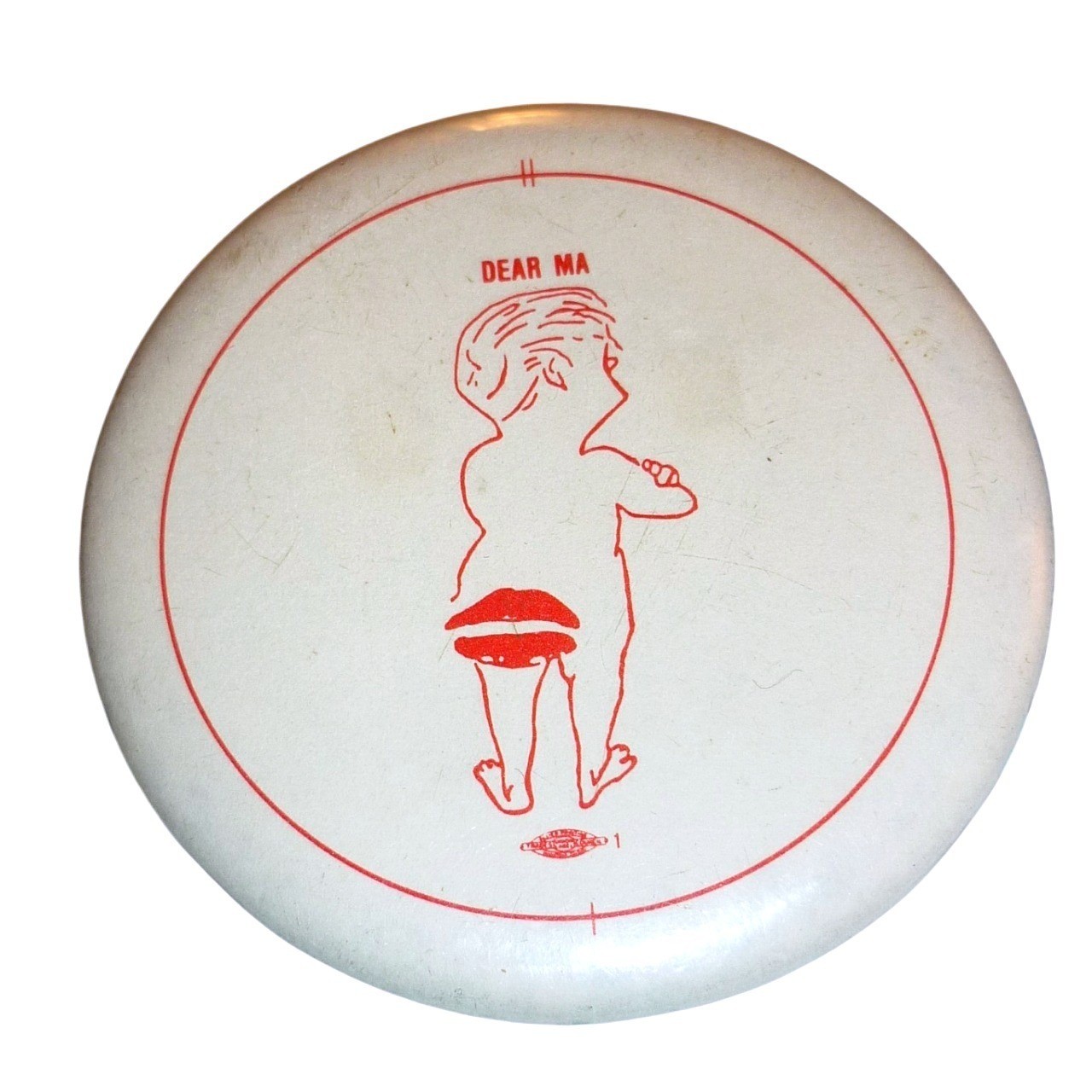 Vintage Dear Ma Kiss My Butt Novelty Pinback Button Humorous Collectible 2.25\