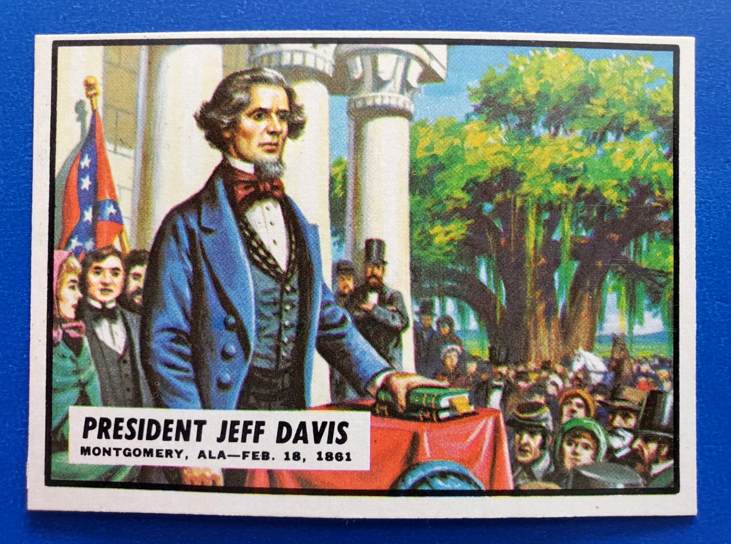 1962 Topps Civil War News  Card Number 2 President Jeff Davis NM/MT