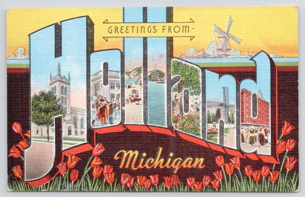 Greetings From Holland Michigan Large Letter Tulip Time Windmill c1940 Postcard Greetings From Holland Michigan Large Letter Tulip Time Windmill c1940 Postcard