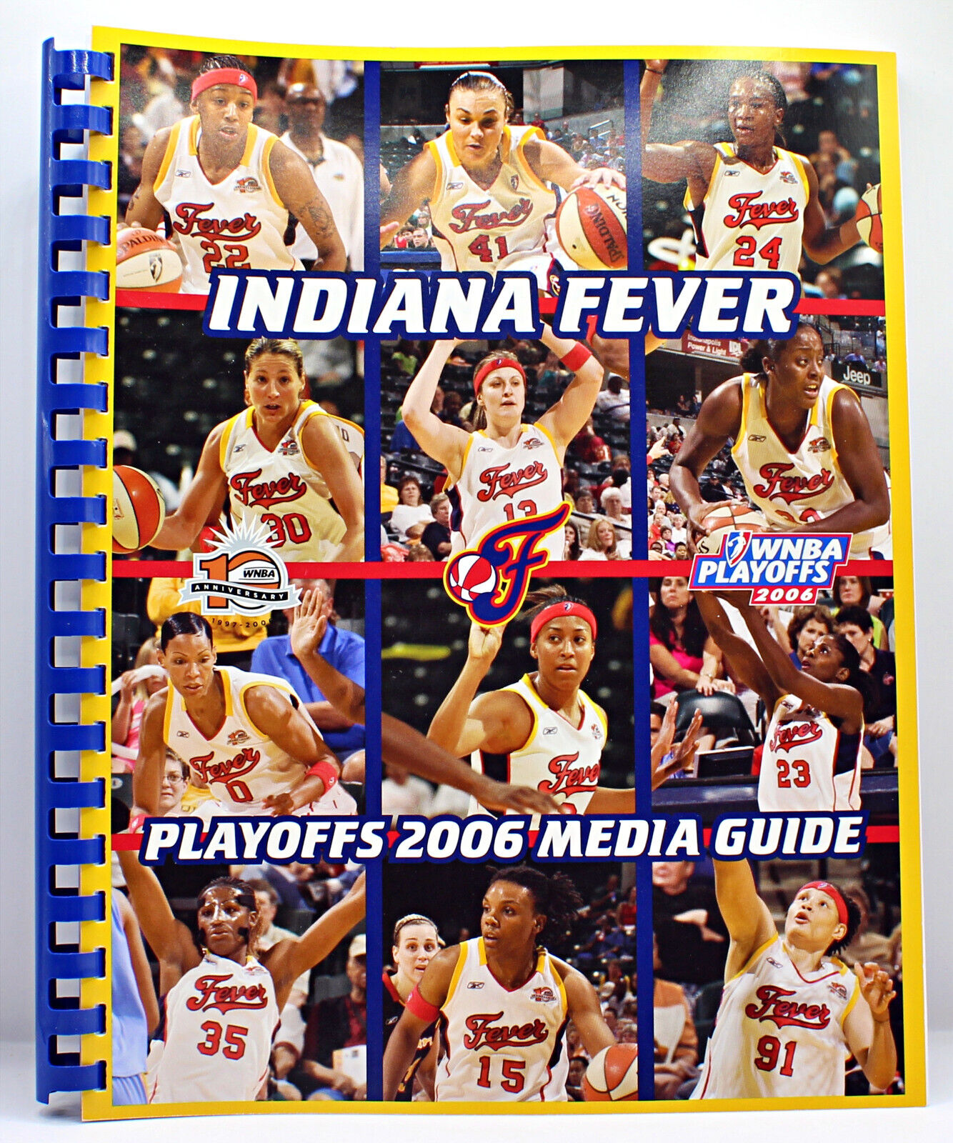 2006 Indiana Fever Playoffs Media Guide - Eastern Conf Semi vs. Detroit Shock