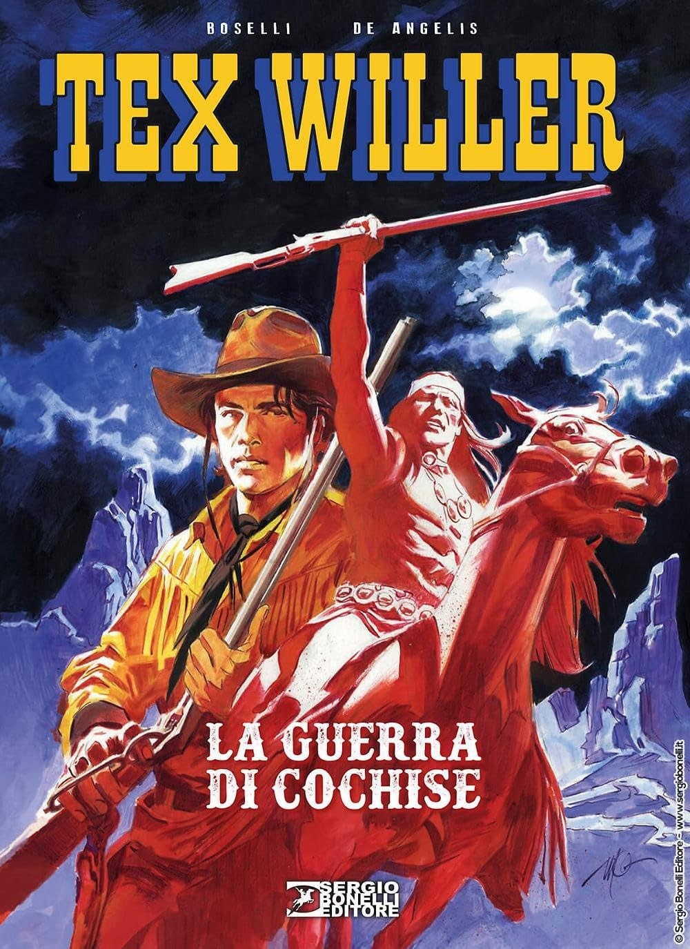Massimo Carnevale Roberto De Angelis Mauro La guerra di Cochise. Tex (Hardback) Massimo Carnevale Roberto De Angelis Mauro La guerra di Cochise. Tex (Hardback)