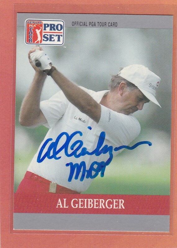 1990 PRO SET AL GEIBERGER AUTOGRAPH GOLF *002 1990 PRO SET AL GEIBERGER AUTOGRAPH GOLF *002