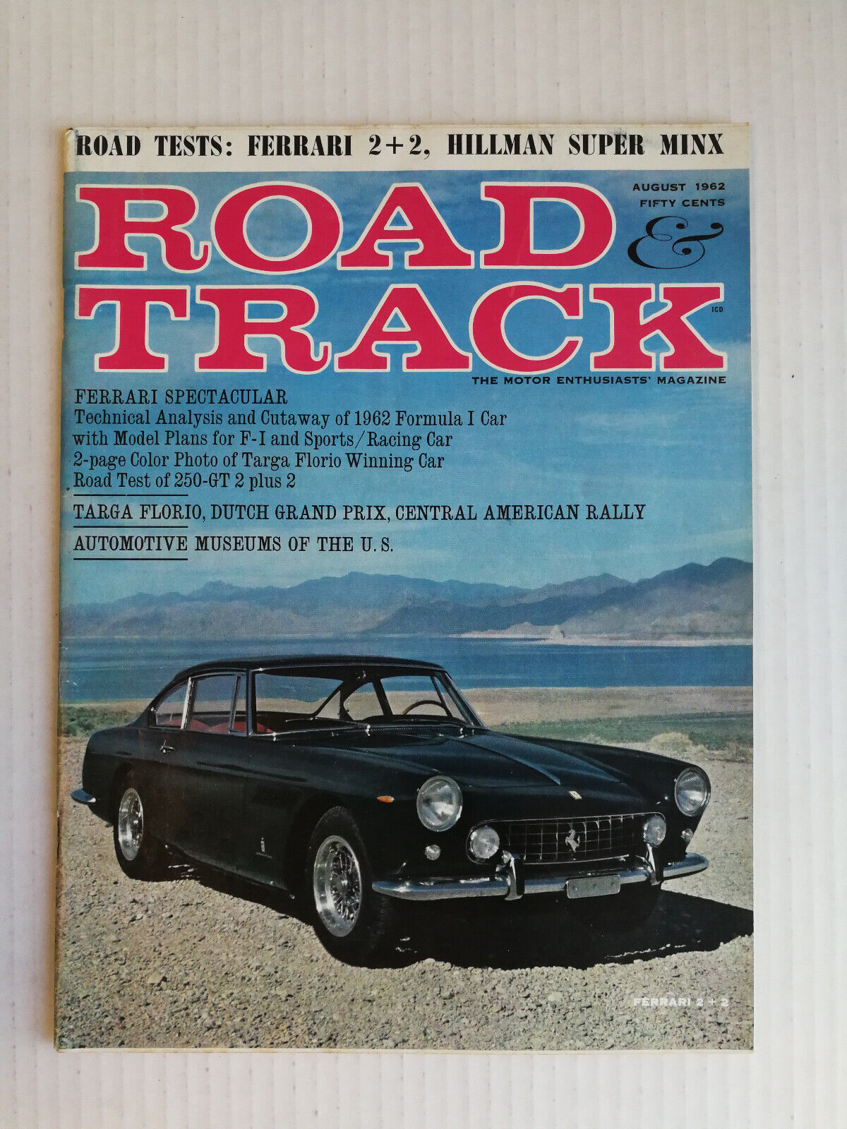Road & Track August 1962 Hillman Super Minx - Ferrari 250 - Porsche - 723