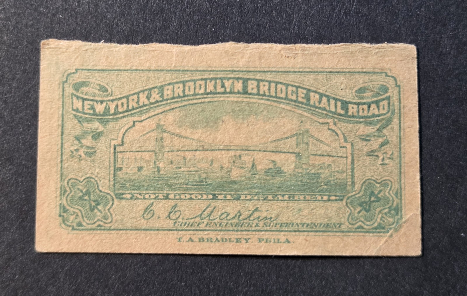 NEW YORK & BROOKLYN BRIDGE RAILROAD TICKET TROLLEY ELEVATED TRAINS 1800\'S GREEN NEW YORK & BROOKLYN BRIDGE RAILROAD TICKET TROLLEY ELEVATED TRAINS 1800\'S GREEN