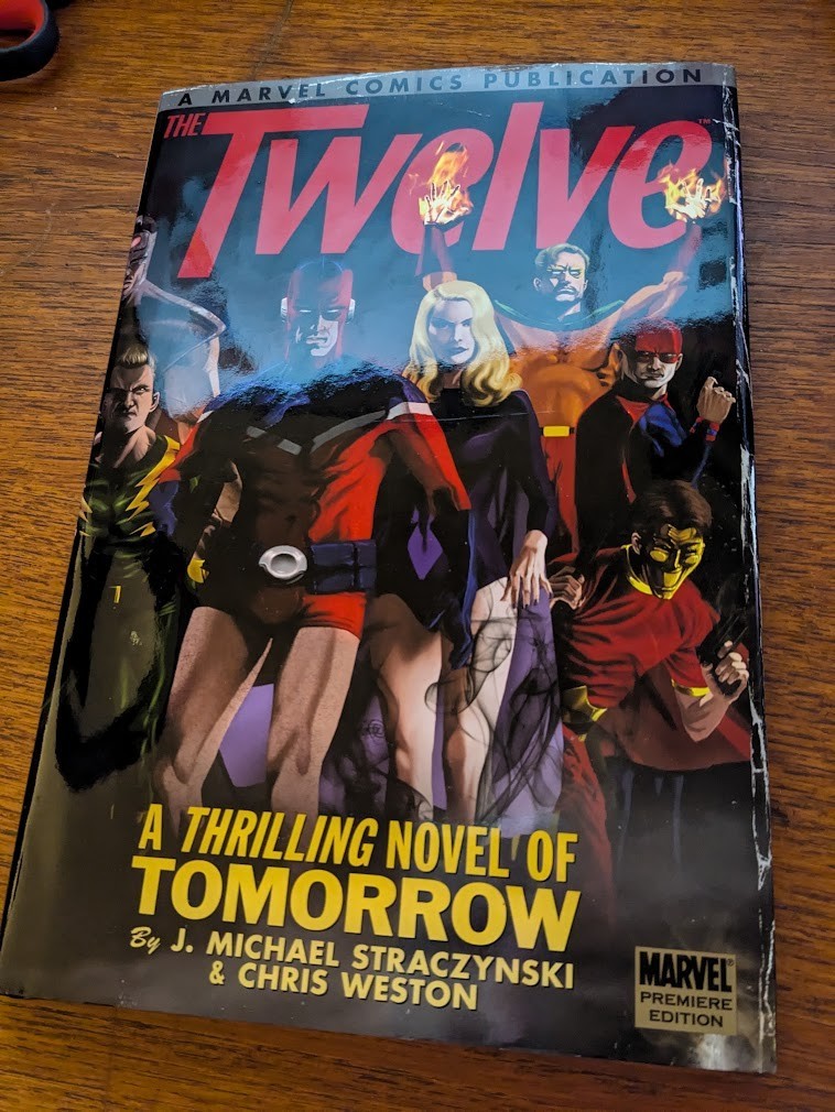 The Twelve: Vol. 1 (Marvel Comics, 2008) Premiere Edition - Brand New The Twelve: Vol. 1 (Marvel Comics, 2008) Premiere Edition - Brand New