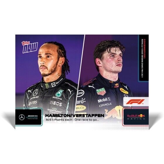 2021 Topps Now #78 Hamilton / Verstappen One Race To Go Formula 1 F1 -IN HAND