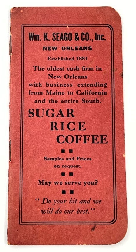 Wm K Seago New Orleans LA Louisiana Southern Plantation Sugar Vtg Advertising