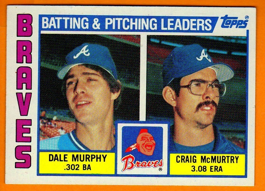 DALE MURPHY & CRAIG MCMURTRY(ATLANTA BRAVES)1984 TOPPS BASEBALL CARD