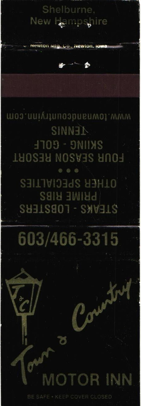 Shelburne New Hampshire Town & Country Motor Inn Vintage Matchbook Cover Shelburne New Hampshire Town & Country Motor Inn Vintage Matchbook Cover