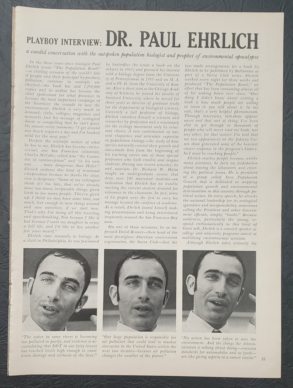 Playboy INTERVIEW - Environmental Alarmist DR PAUL EHRLICH August, 1970 Playboy INTERVIEW - Environmental Alarmist DR PAUL EHRLICH August, 1970