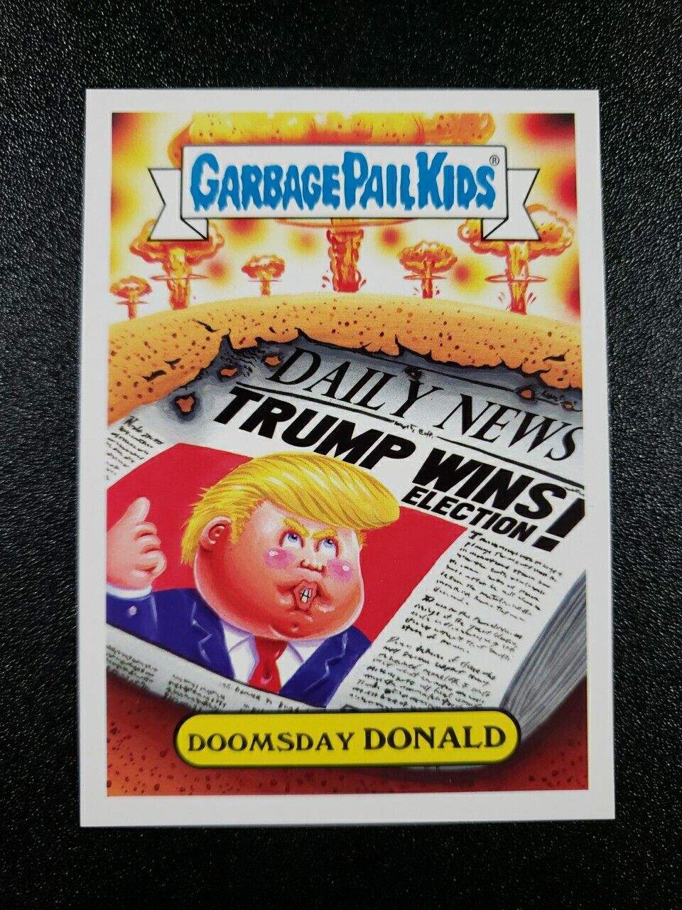 Impeach Doomsday Donald Trump Incites Riot Civil War Garbage Pail Kids Card