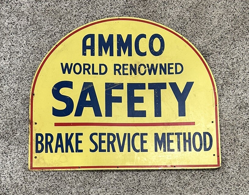 Vintage Ammco World Renowned Safety Brake Service Methos Sign Advertisement Vintage Ammco World Renowned Safety Brake Service Methos Sign Advertisement