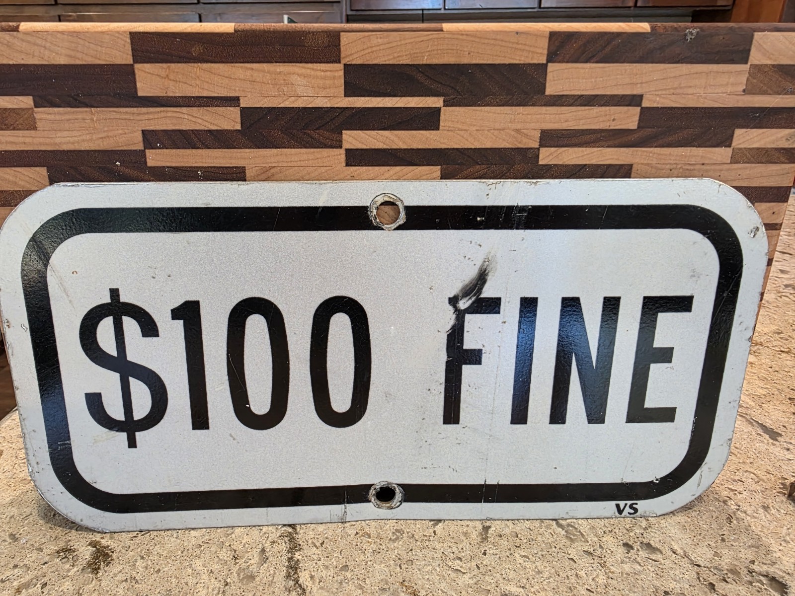 Vintage $100 Fine Metal Sign Original Authentic 12x6 Warning Notice Garage Shop