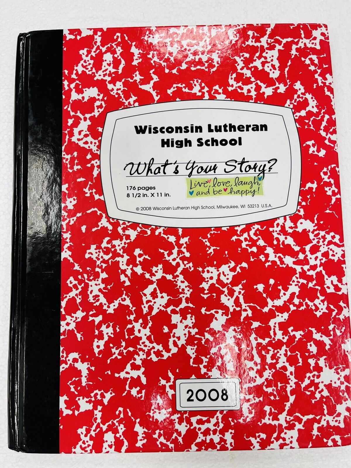 2008 WISCONSIN LUTHERAN High School Milwaukee WI Yearbook