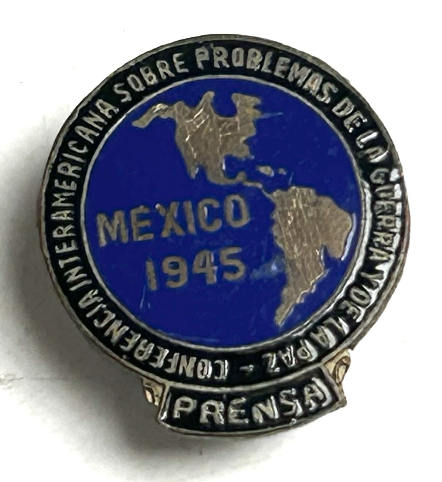 1945 Mexico Chapultepec Conference PRENSA Press Badge Pin WWII Inter-American