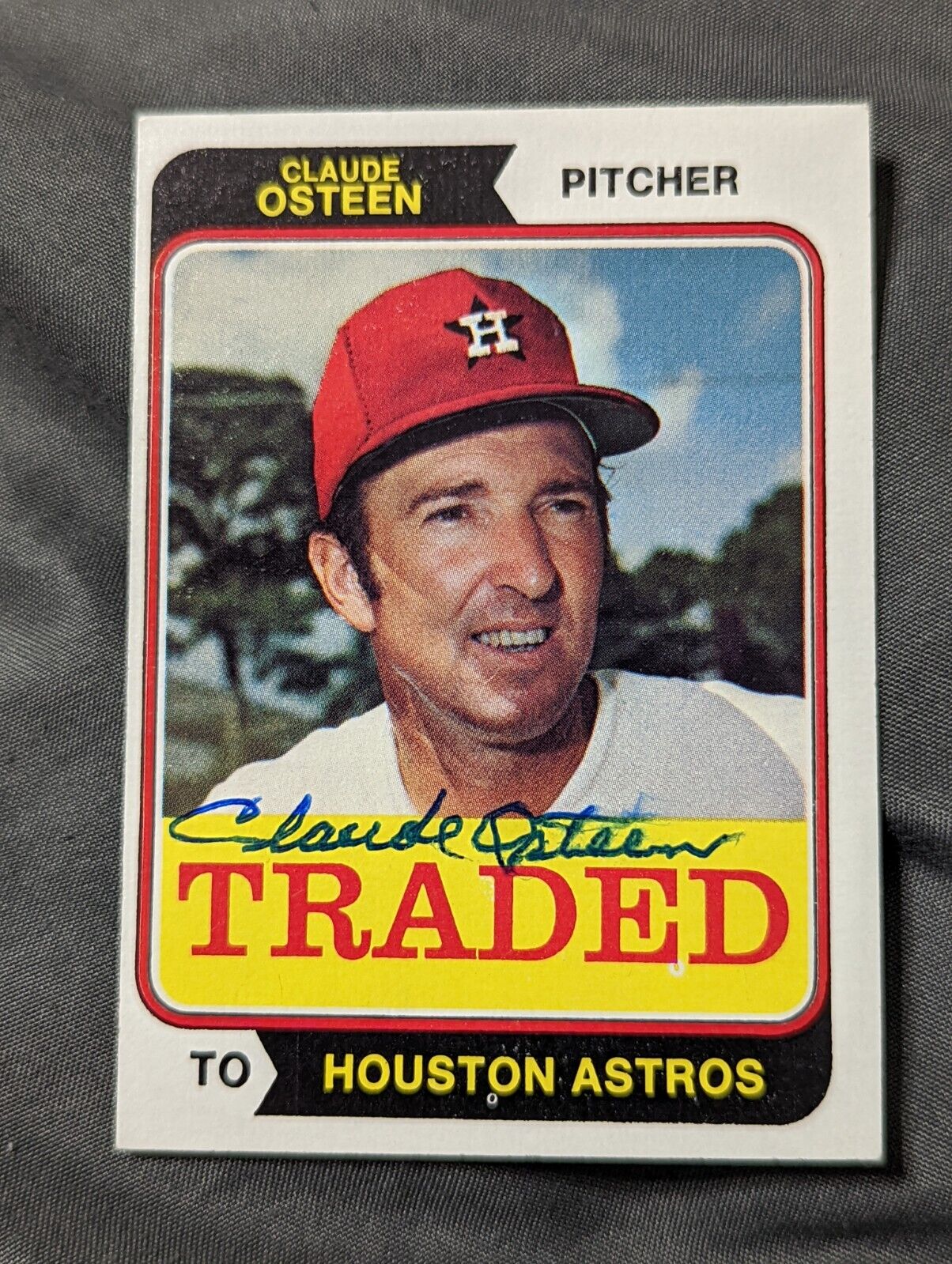 Claude Osteen Autograph Signed 1974 Topps Traded Card Auto Houston Astros