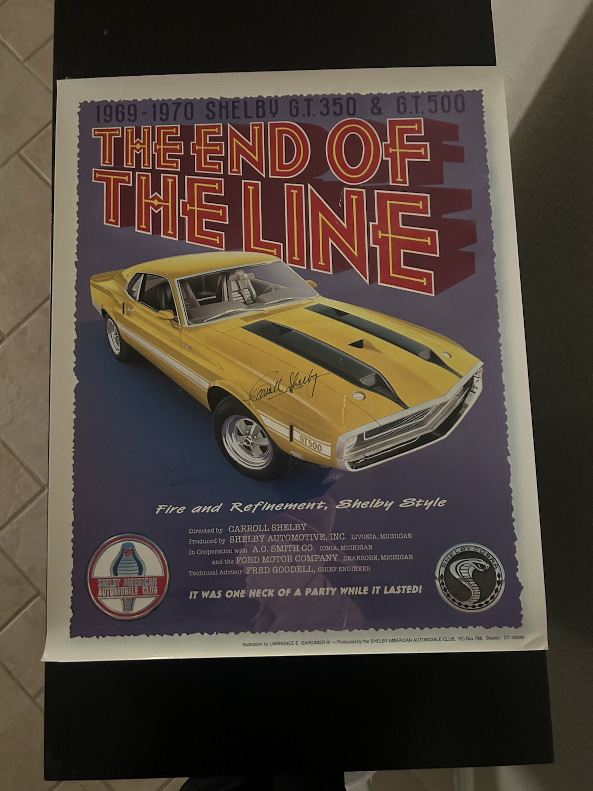 SIGNED 69/70 Shelby GT500 “The End Of The Line” Poster Signed by Carroll Shelby SIGNED 69/70 Shelby GT500 “The End Of The Line” Poster Signed by Carroll Shelby