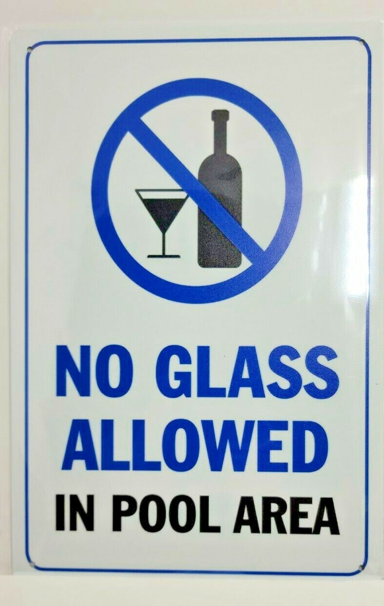 No Glass Allowed in Pool Area Metal Sign 12\ No Glass Allowed in Pool Area Metal Sign 12\