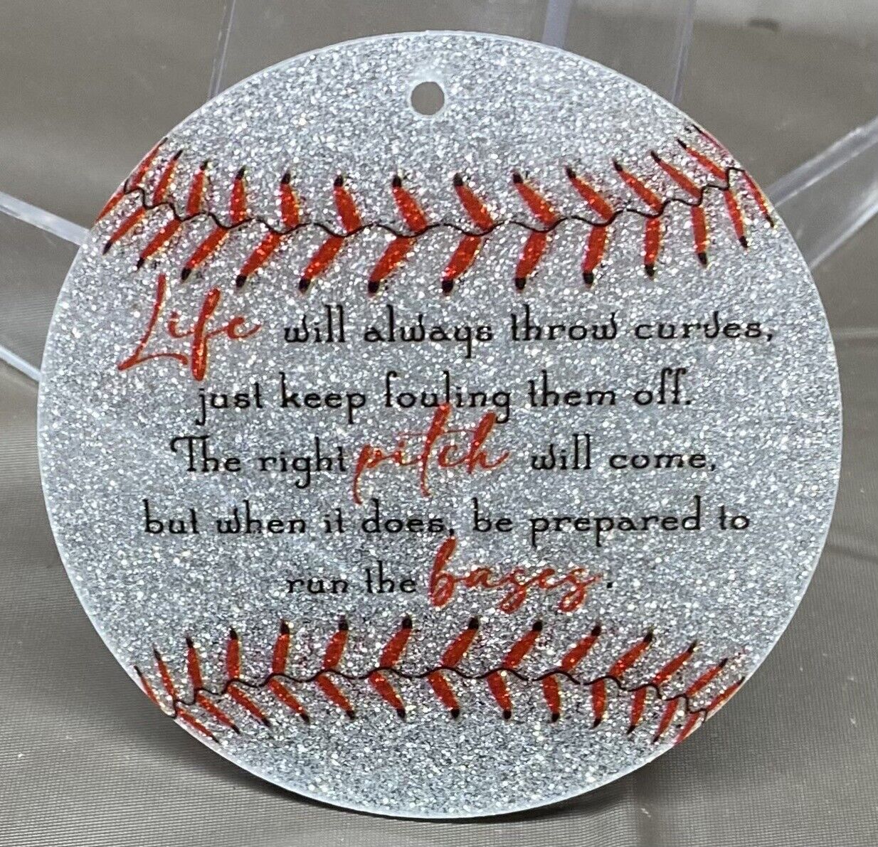 Baseball Ornament 3”  With Inspirational Quote