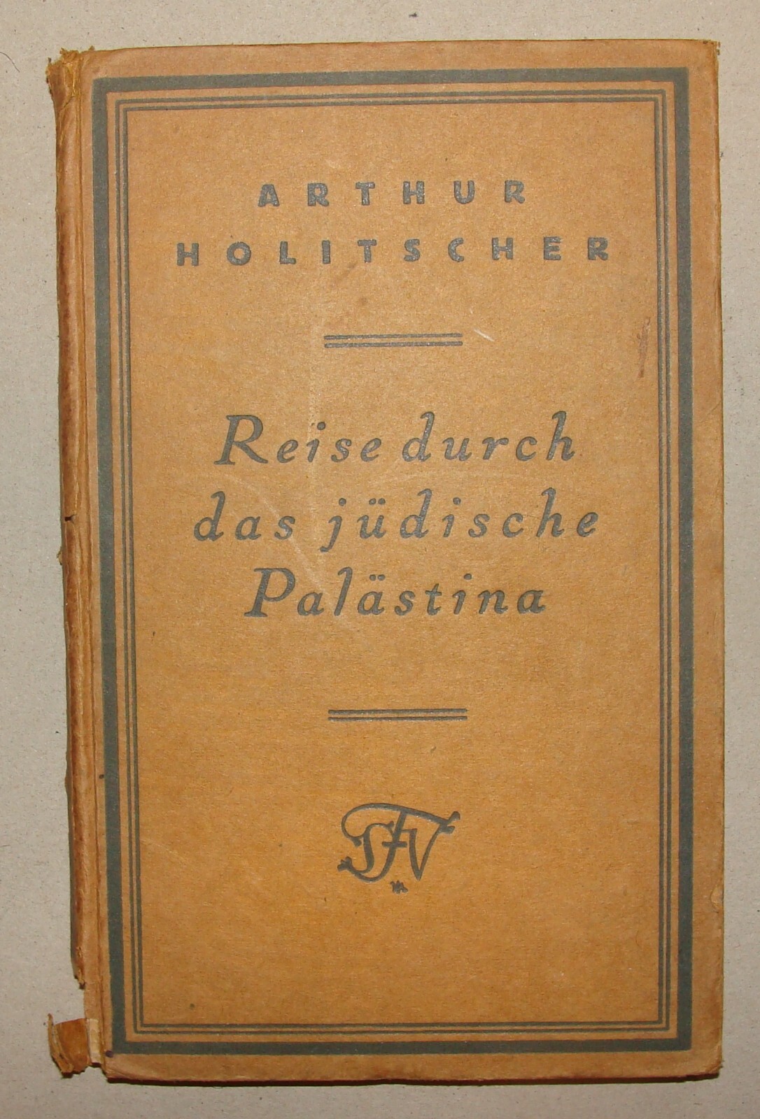 Germany Book Jewish RARE 1922 Travel PALESTINE Photo Album Map Holitscher Israel Germany Book Jewish RARE 1922 Travel PALESTINE Photo Album Map Holitscher Israel