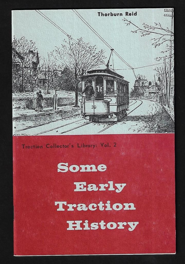1969 Some Early Traction History by Thorburn Reid - Mint