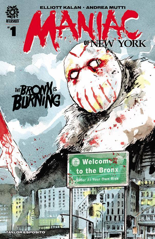Maniac of New York Bronx Burning #1-4 | Select Covers | Aftershock Comics 2022