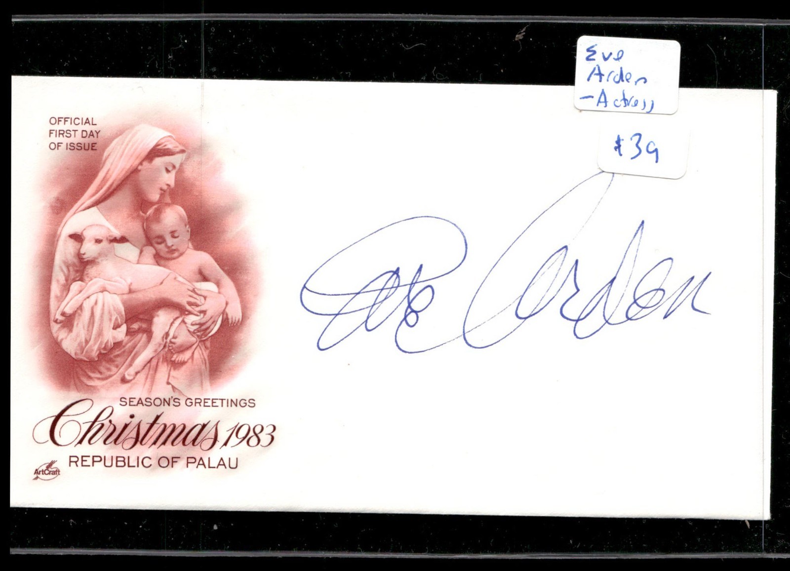 Actress Eve Arden Signed 1st Day Cover AUTO -Over 1000 First Day Autos 4 sale Actress Eve Arden Signed 1st Day Cover AUTO -Over 1000 First Day Autos 4 sale