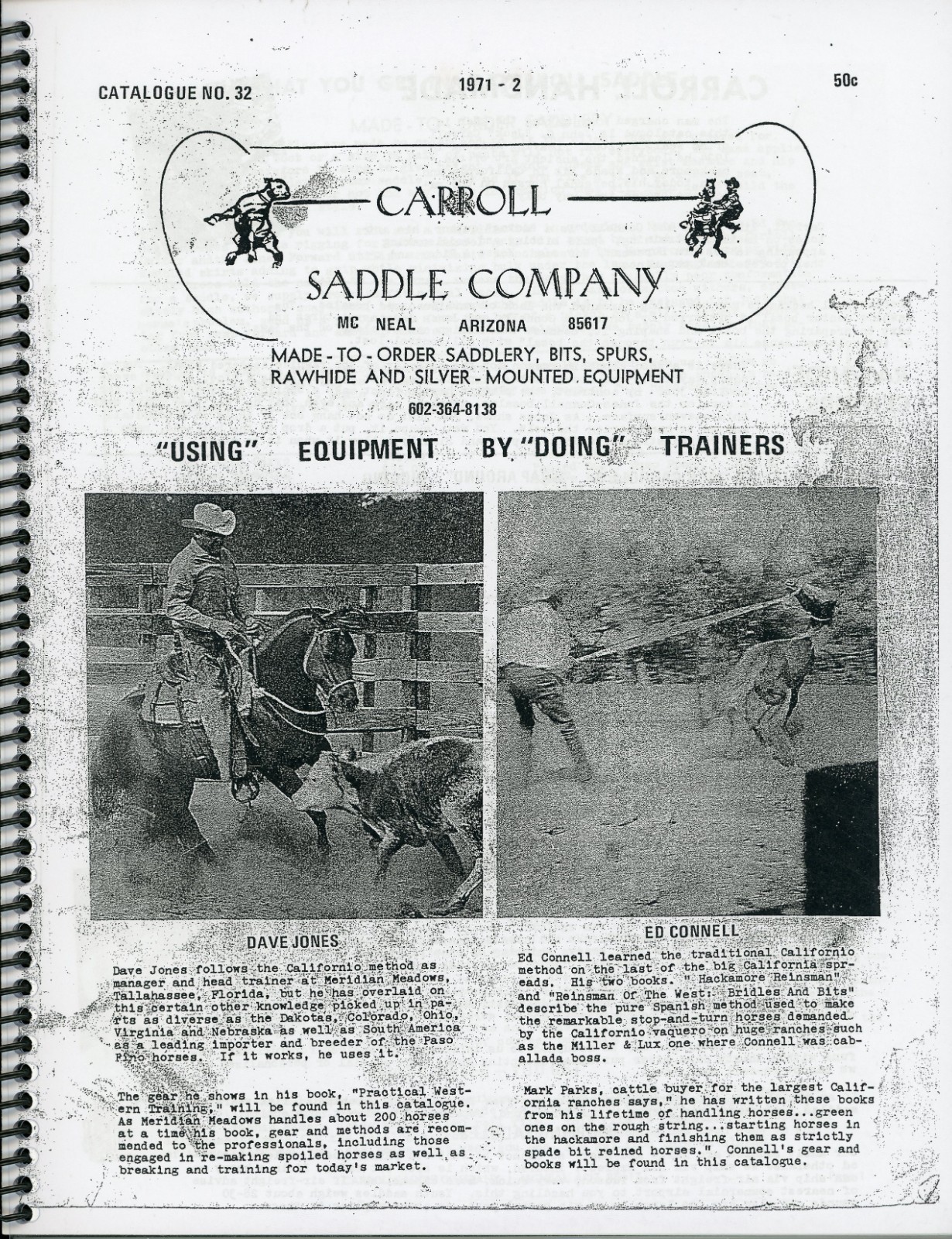 NICE CARROLL SADDLE CO. McNeal, Arizona COWBOY BIT & SPUR Catalog #32 Reprint NICE CARROLL SADDLE CO. McNeal, Arizona COWBOY BIT & SPUR Catalog #32 Reprint