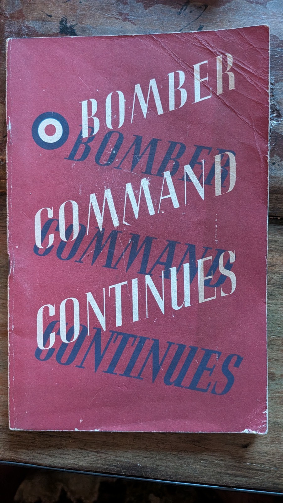 WWII RAF Royal Air Force Bomber Command Continues 1942 Early Printing Booklet WWII RAF Royal Air Force Bomber Command Continues 1942 Early Printing Booklet