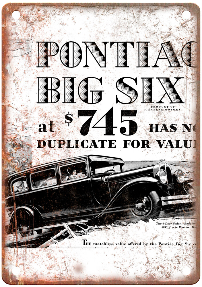 Vintage 1929 Pontiac Auto Ad Reproduction Metal Sign A12199 Vintage 1929 Pontiac Auto Ad Reproduction Metal Sign A12199