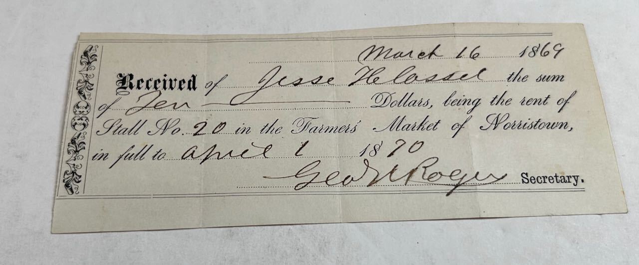 Norristown PA Farmers\' Market Receipt Rent March 16 1869 Jesse Cassel Norristown PA Farmers\' Market Receipt Rent March 16 1869 Jesse Cassel