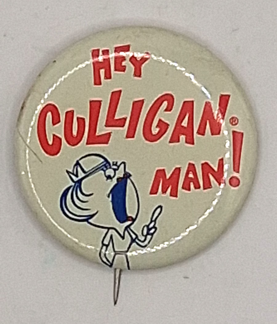 Vintage Hey Culligan Man Advertising Pinback Button Water Softener Vintage Hey Culligan Man Advertising Pinback Button Water Softener