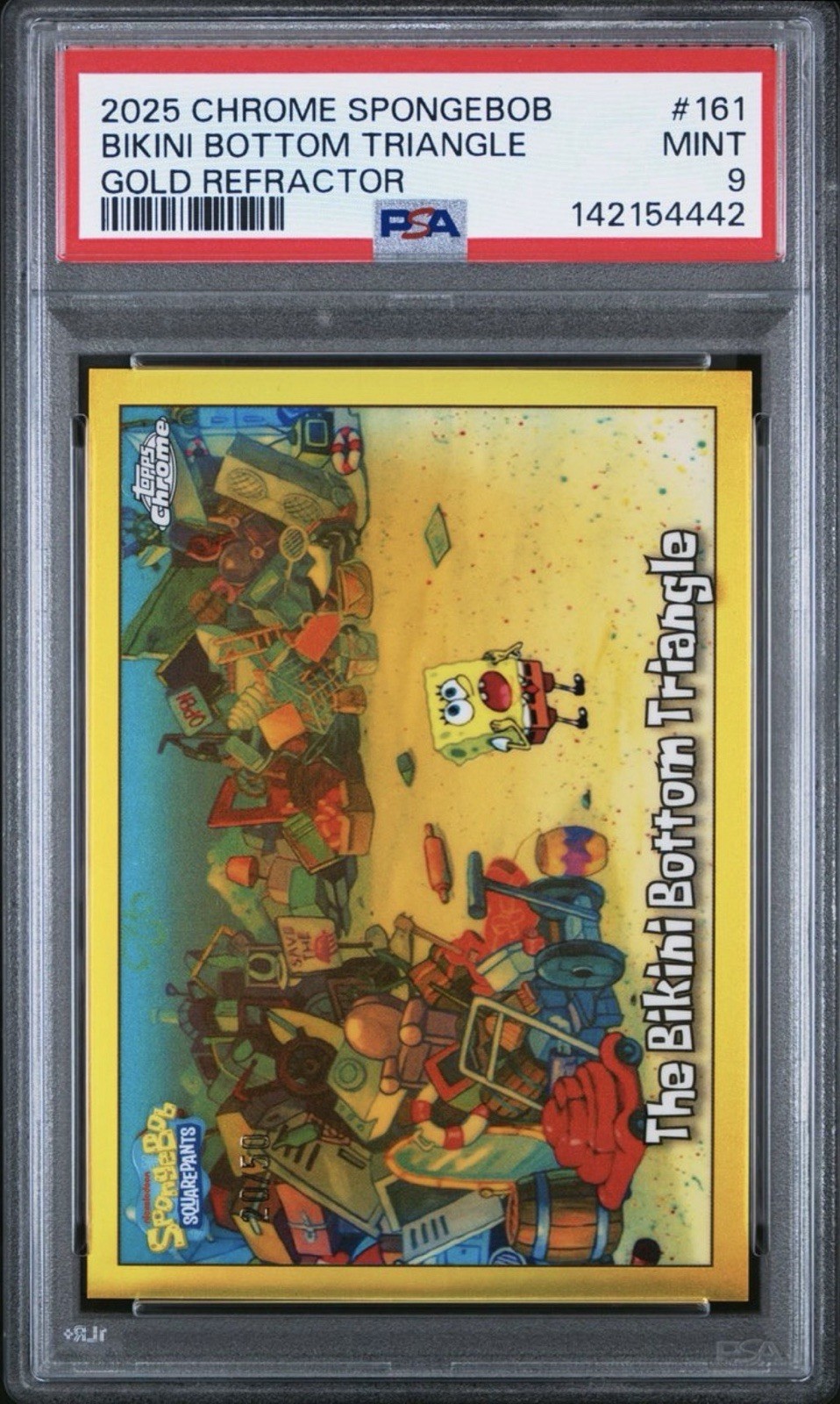2025 Topps Chrome SpongeBob The Bikini Bottom Triangle #161 π Gold /50 PSA 9 2025 Topps Chrome SpongeBob The Bikini Bottom Triangle #161 π Gold /50 PSA 9