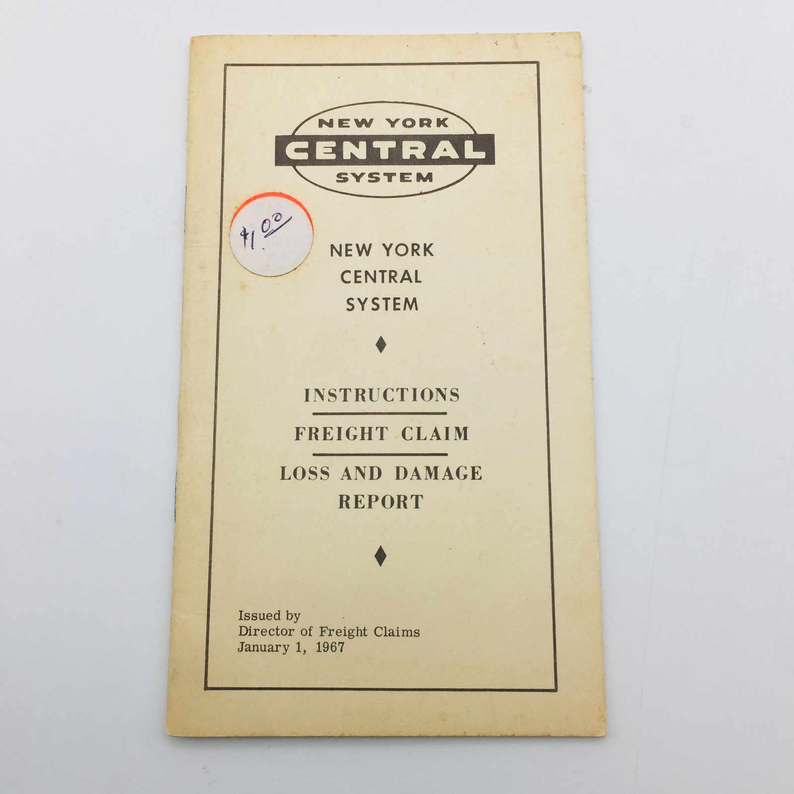 New York Central Railroad Freight Claim & Loss/Damage Report Pamphlet 1967 New York Central Railroad Freight Claim & Loss/Damage Report Pamphlet 1967