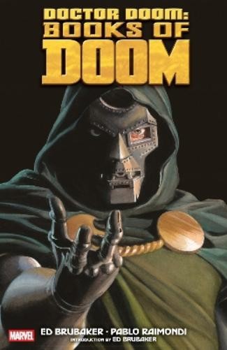 Ed Brubaker Doctor Doom: Books of Doom (Paperback) Ed Brubaker Doctor Doom: Books of Doom (Paperback)
