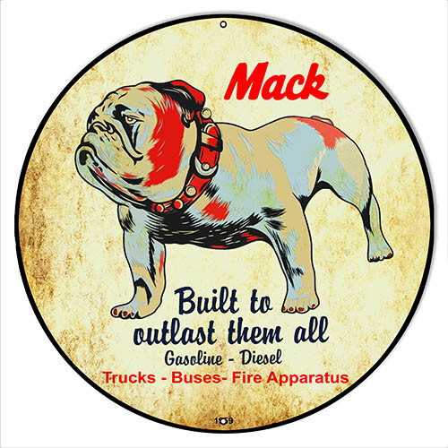 Mack Trucks Built To Last Vintage Metal Sign 14x14 Mack Trucks Built To Last Vintage Metal Sign 14x14