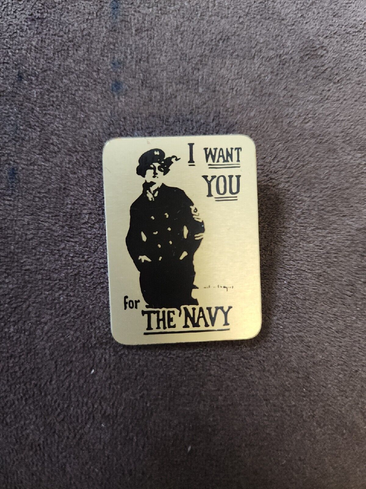 LMH Pin Pinback Tie Lapel Brooch I WANT YOU For The NAVY Poster WWII War Slogan.