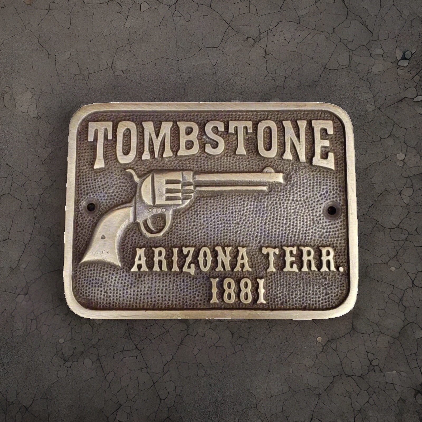Tombstone Arizona 1881 Solid Brass Plaque w/ Antique Finish Novelty Decor 4x3” Tombstone Arizona 1881 Solid Brass Plaque w/ Antique Finish Novelty Decor 4x3”