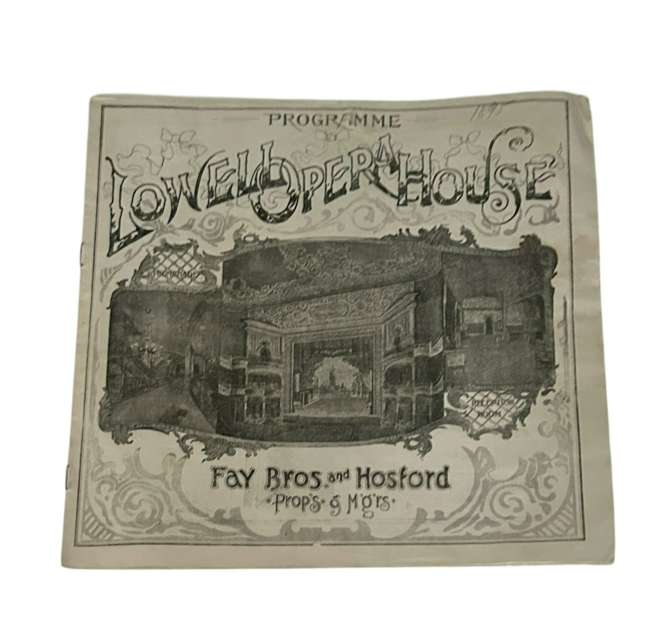 Antique Lowell Opera House Programme 1895 The Cotton King Fay Bros & Hosford MA Antique Lowell Opera House Programme 1895 The Cotton King Fay Bros & Hosford MA
