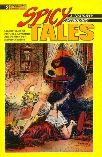 Spicy Tales #2 FN; Eternity | Pre-Code Reprints - w/Bag+Board Spicy Tales #2 FN; Eternity | Pre-Code Reprints - w/Bag+Board