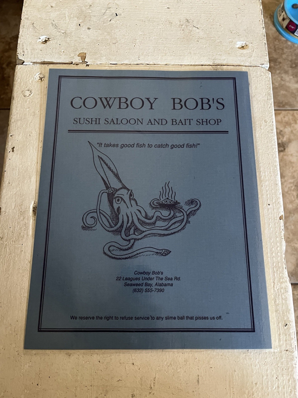 Cowboy Bob\'s Sushi Saloon and Bait Shop Menu Seaweed Bay, Alabama 8.5\