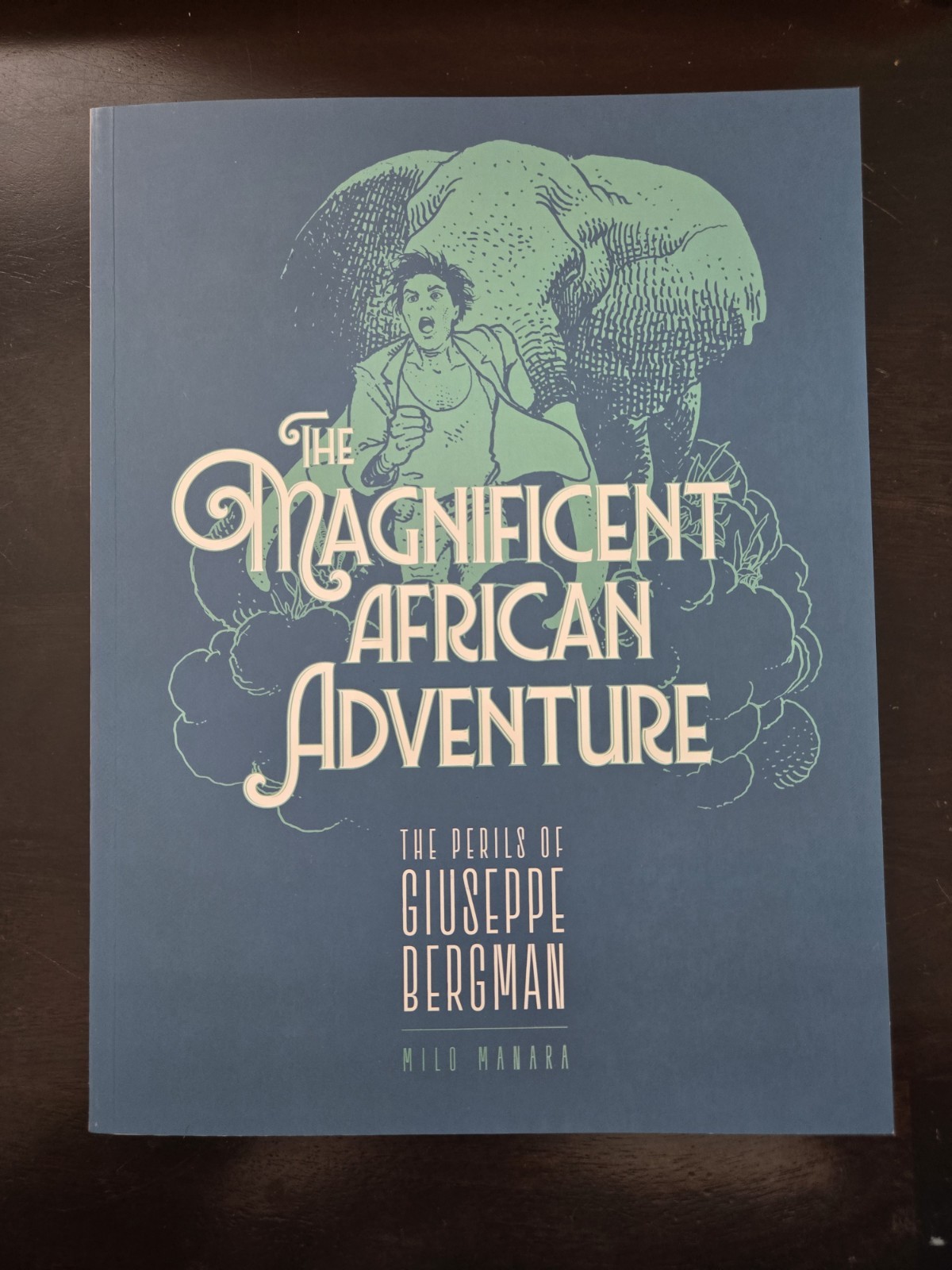The Magnificent African Adventure - Giuseppe Bergman - Milo Manara *Brand New* The Magnificent African Adventure - Giuseppe Bergman - Milo Manara *Brand New*