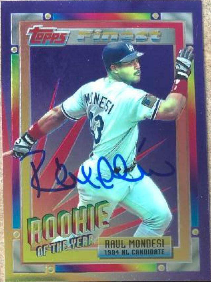 Raul Mondesi Autographed 1994 Topps Traded Finest Inserts #4
