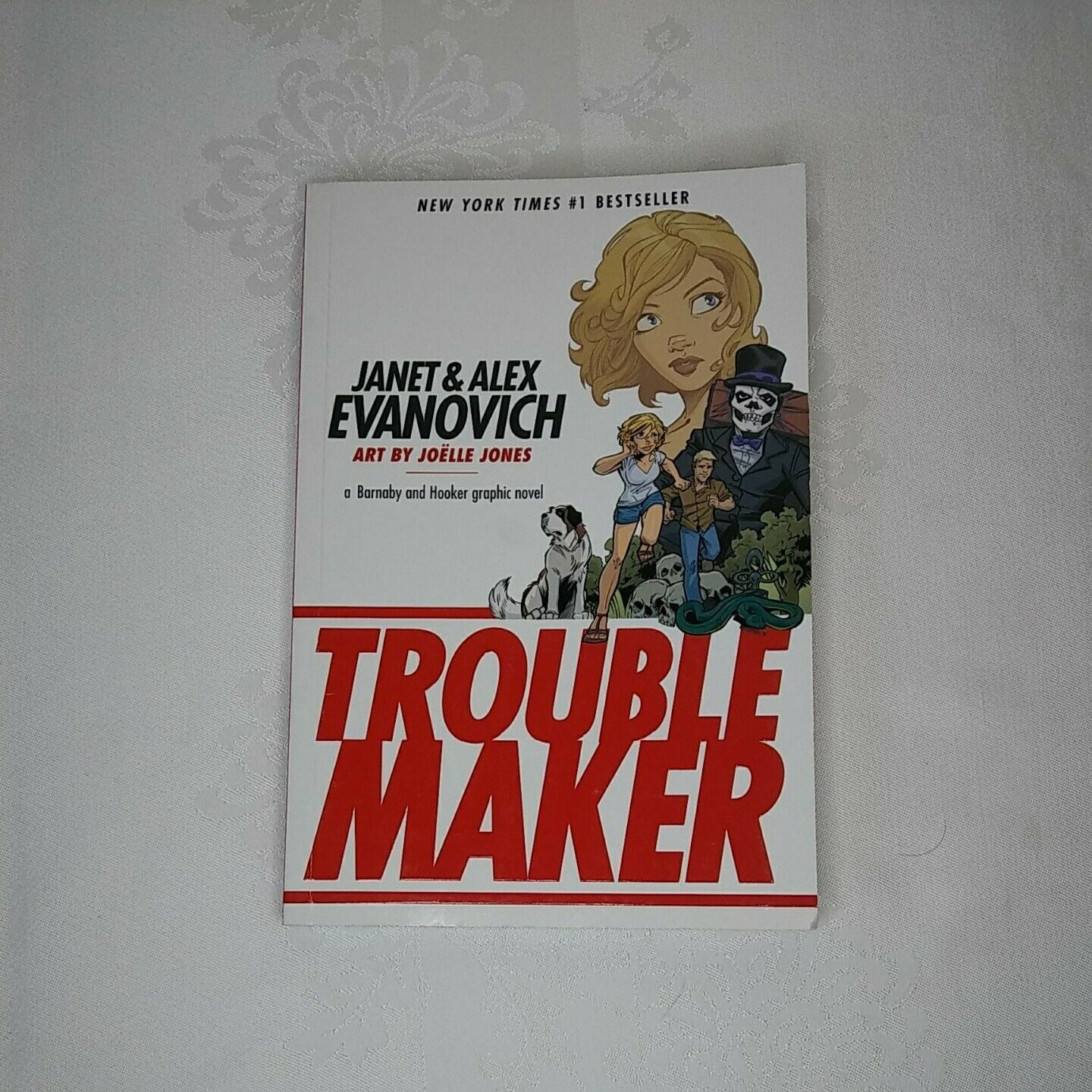 Trouble Maker A Barnaby And Hooker Graphic Novel Janet & Alex Evanovich First Ed